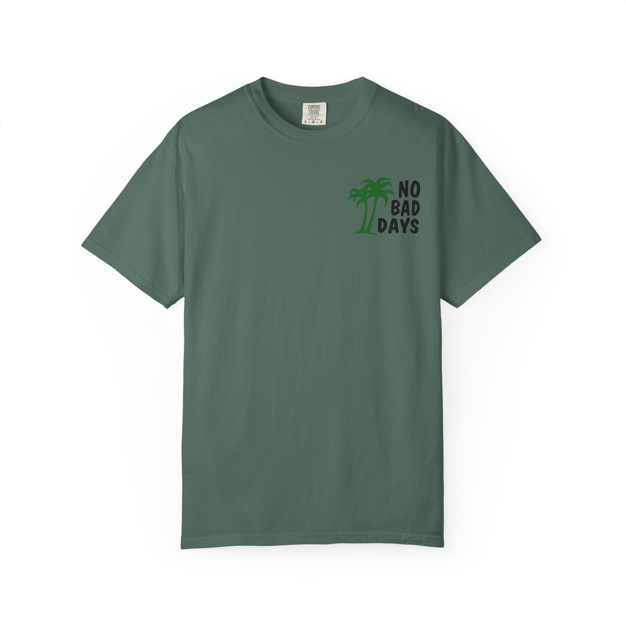 No Bad Days T-Shirt — Cabo Palm Beach Vacation Tee