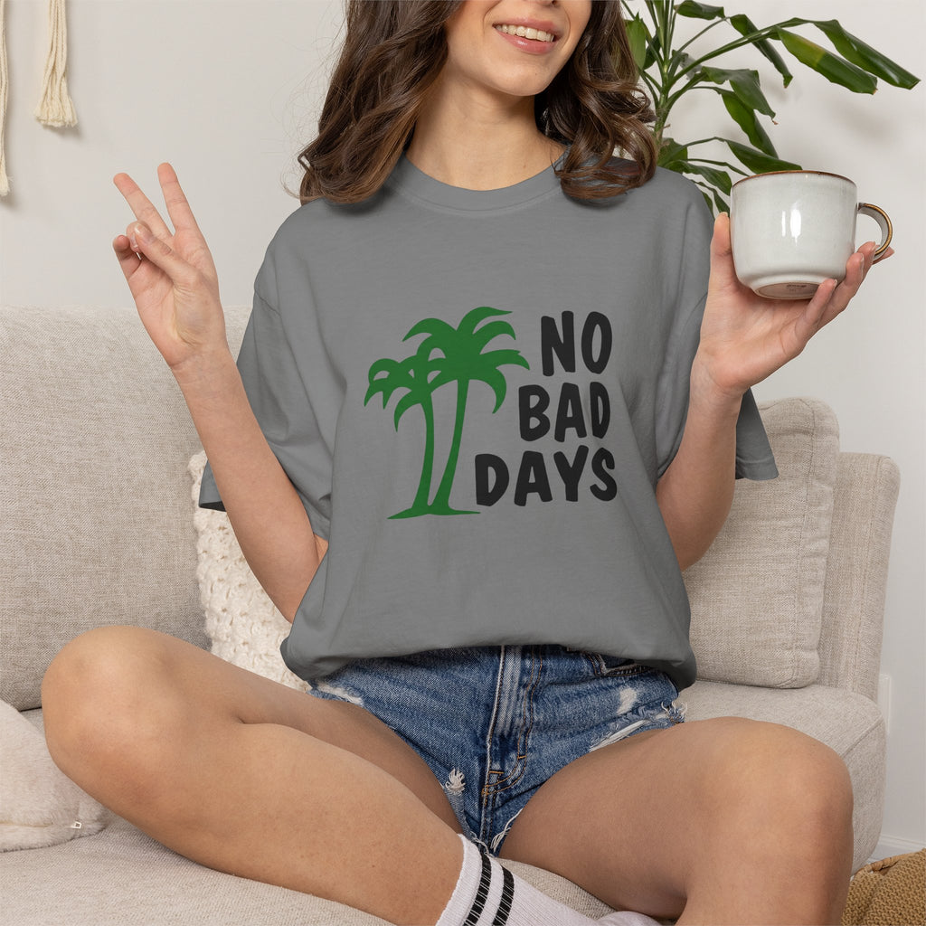 No Bad Days Palm Tree T-Shirt — Casual Beach Vibe Graphic Tee