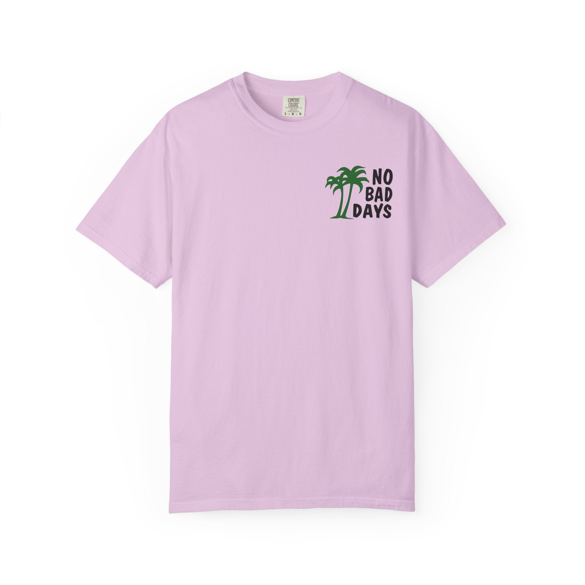 No Bad Days T-Shirt — Cabo Palm Beach Vacation Tee