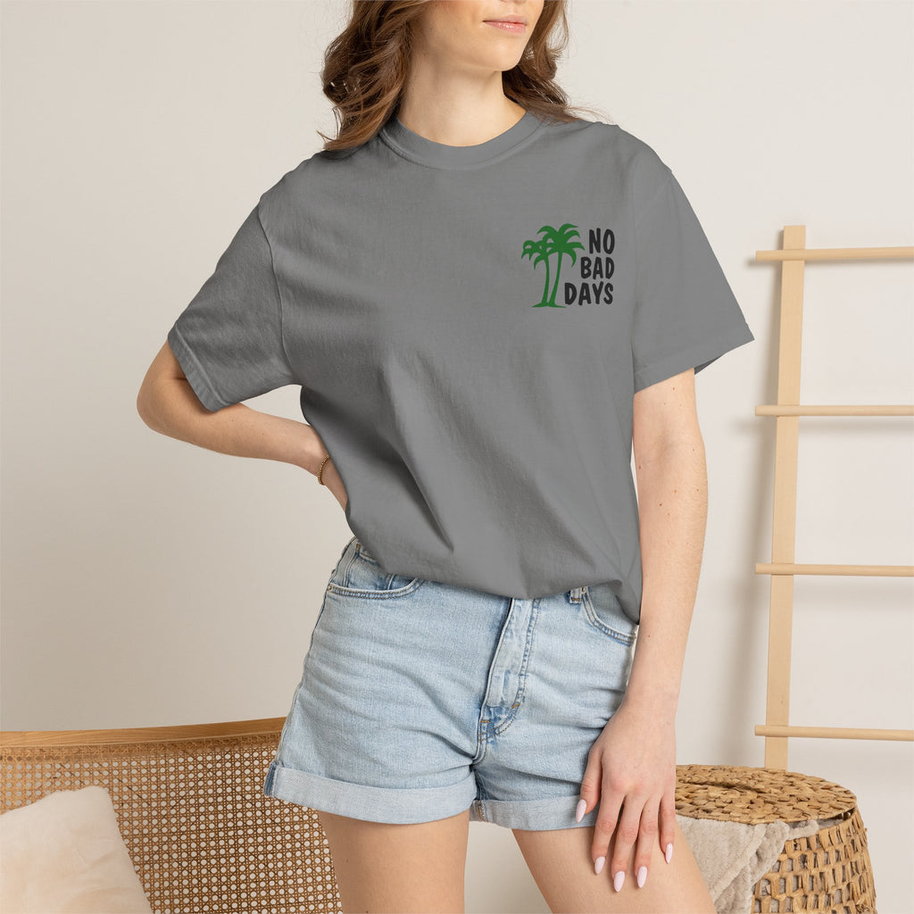 No Bad Days T-Shirt — Cabo Palm Beach Vacation Tee