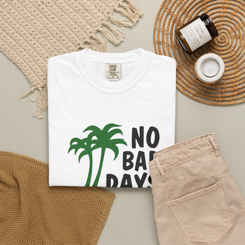 No Bad Days Palm Tree T-Shirt — Casual Beach Vibe Graphic Tee