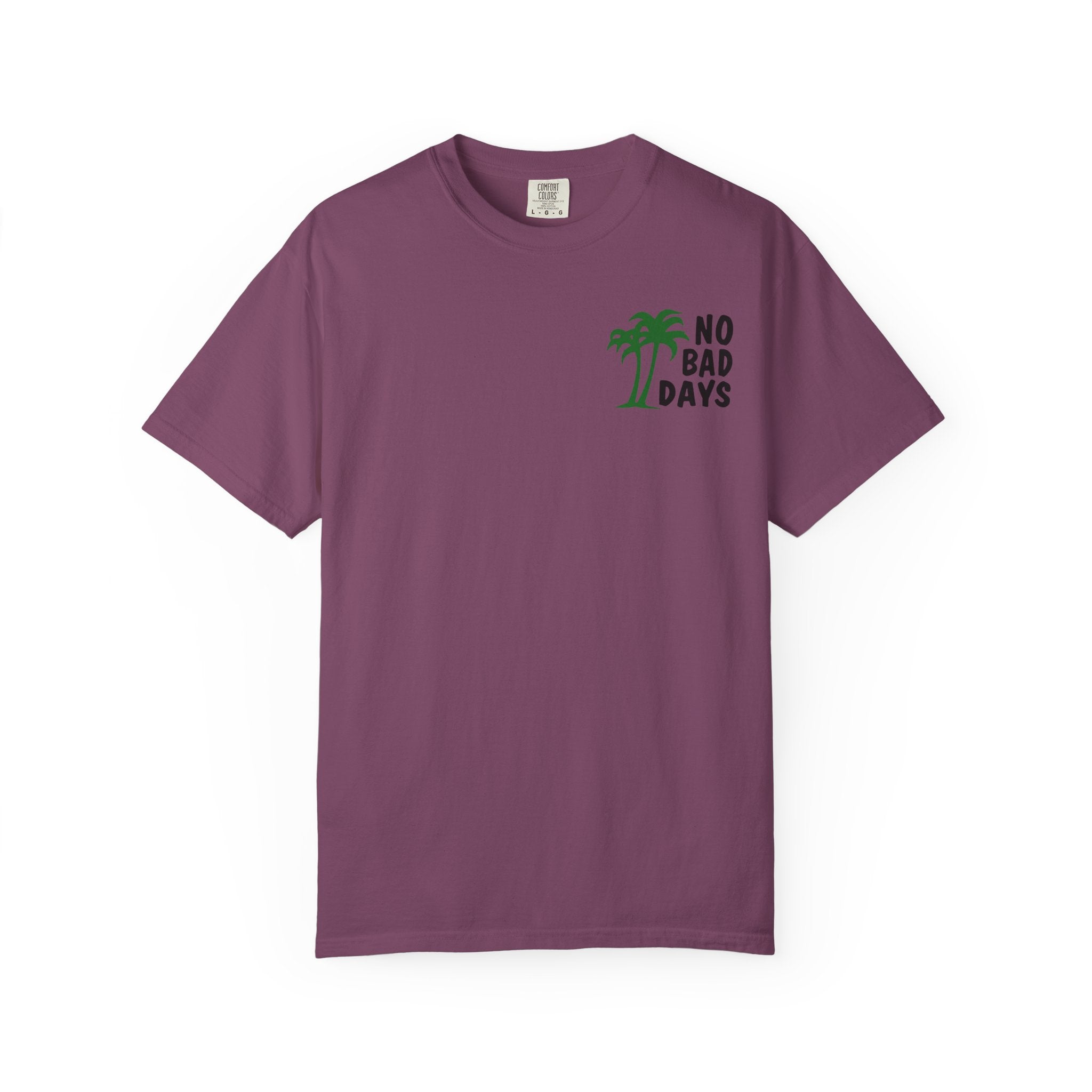 No Bad Days T-Shirt — Cabo Palm Beach Vacation Tee