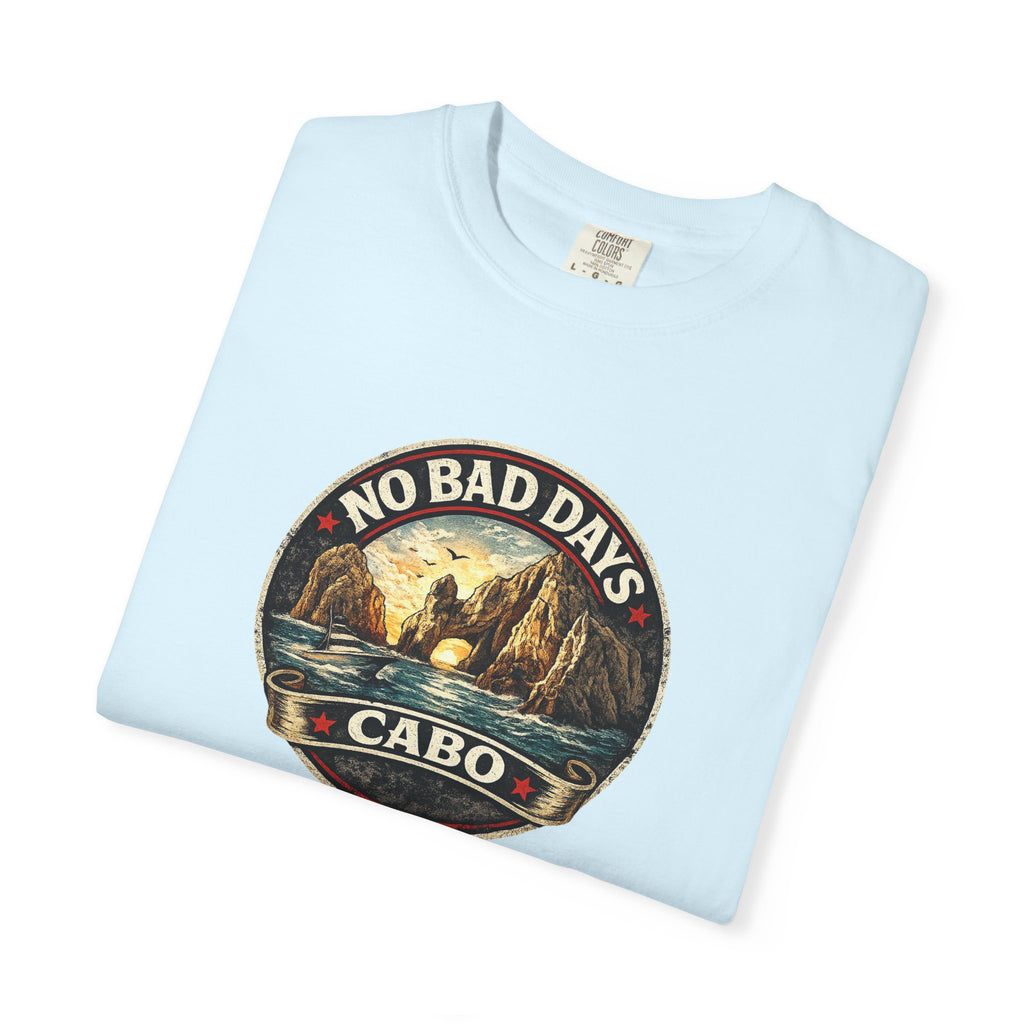 No Bad Days Cabo T-Shirt — Sunset Beach Vintage Graphic Tee