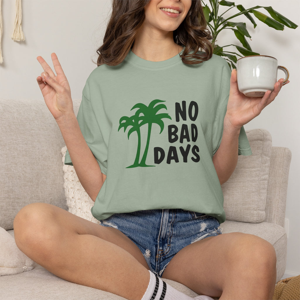No Bad Days Palm Tree T-Shirt — Casual Beach Vibe Graphic Tee