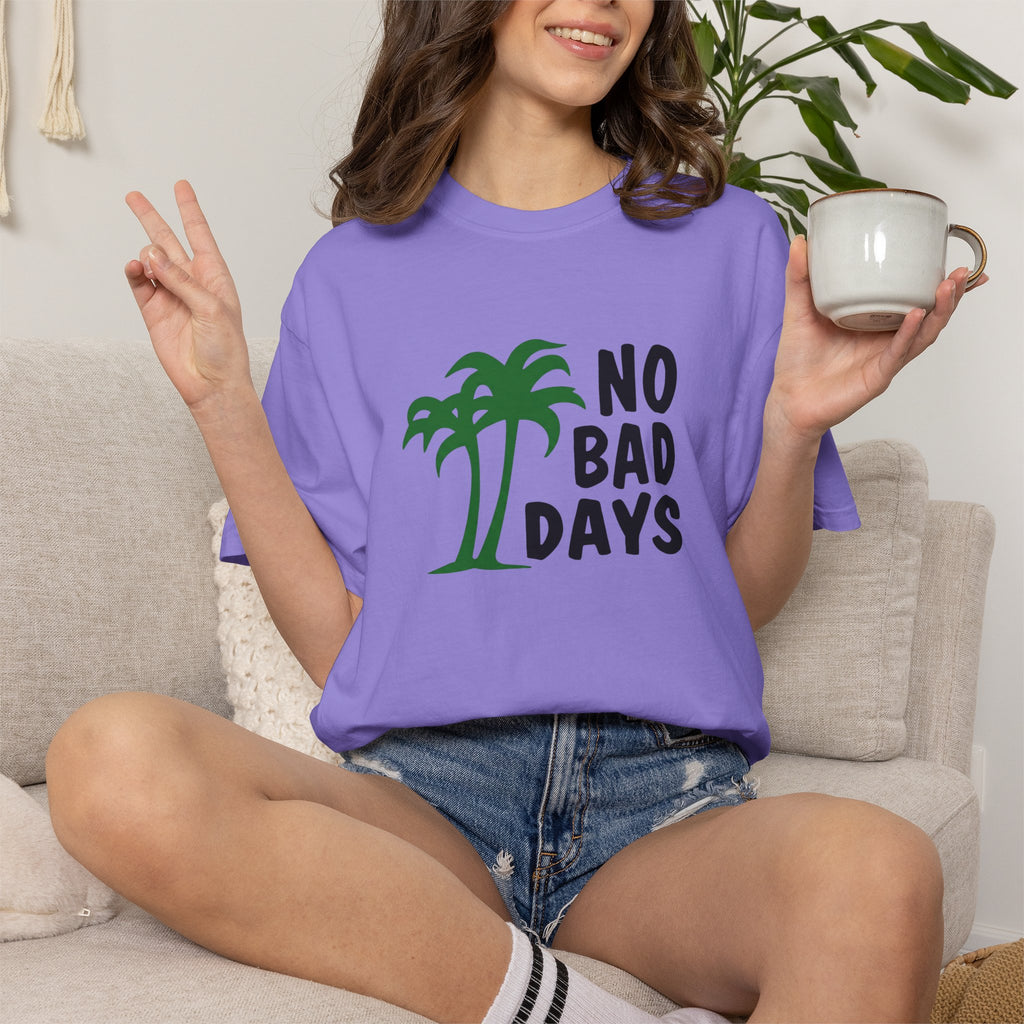 No Bad Days Palm Tree T-Shirt — Casual Beach Vibe Graphic Tee