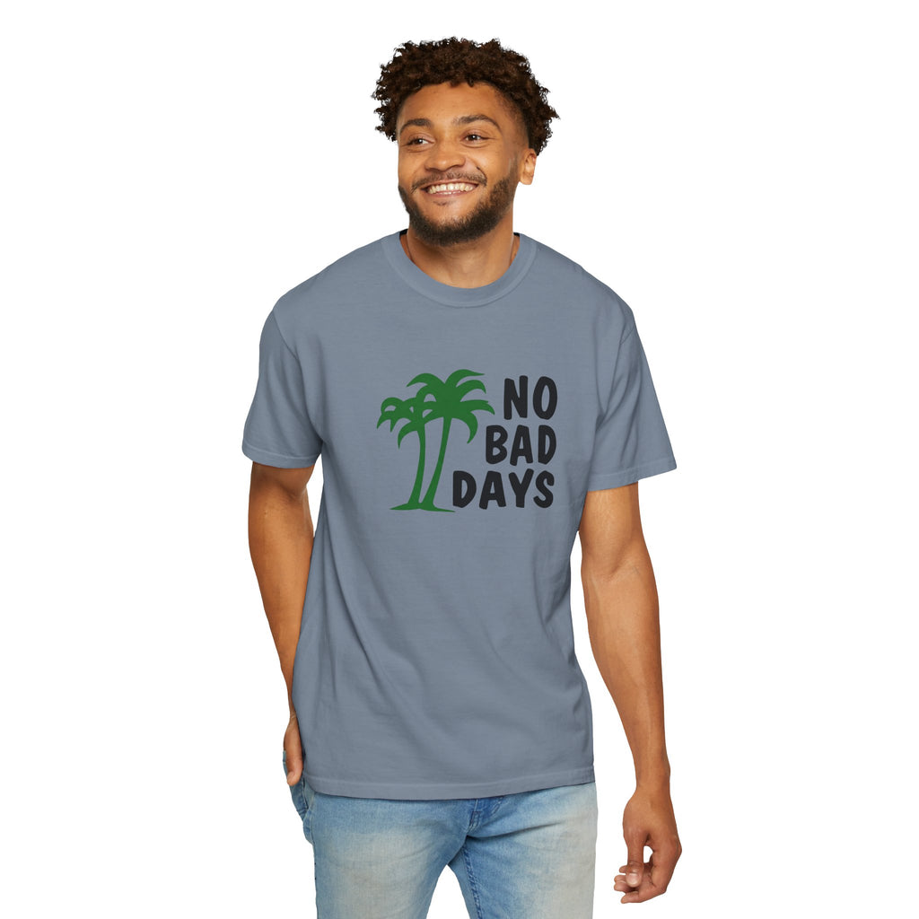 No Bad Days Palm Tree T-Shirt — Casual Beach Vibe Graphic Tee