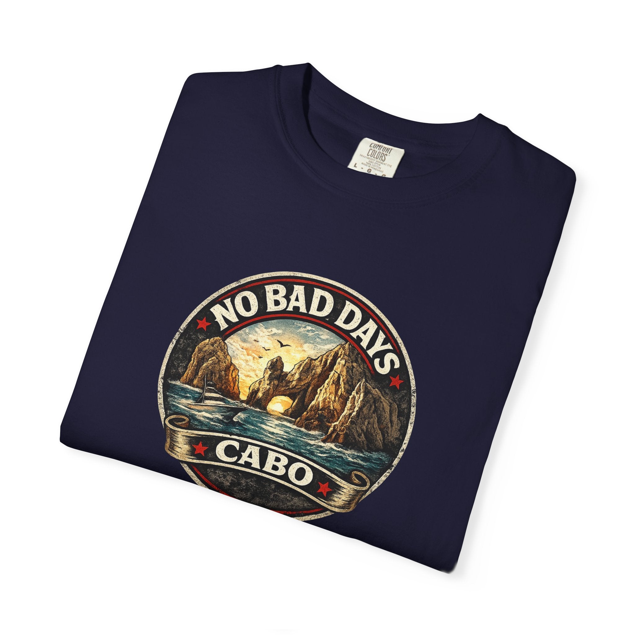 No Bad Days Cabo T-Shirt — Sunset Beach Vintage Graphic Tee