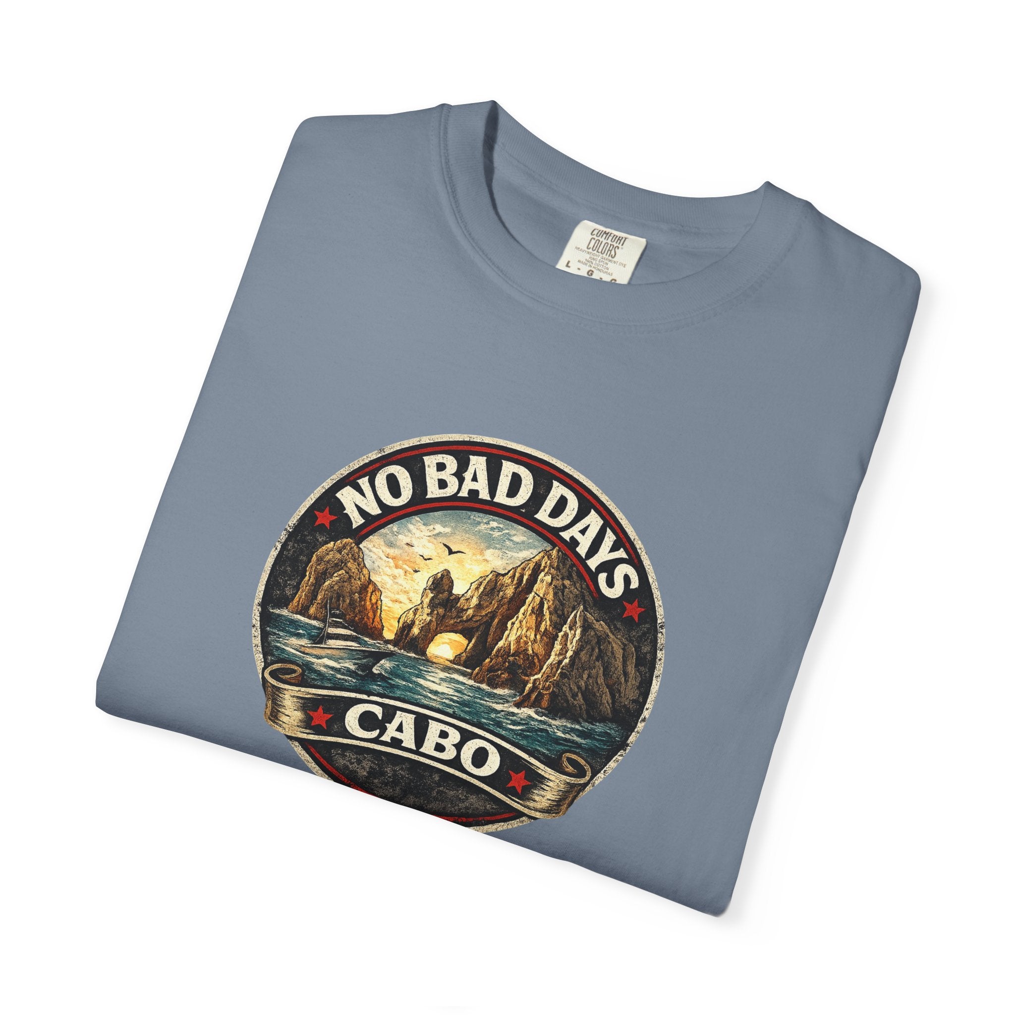 No Bad Days Cabo T-Shirt — Sunset Beach Vintage Graphic Tee