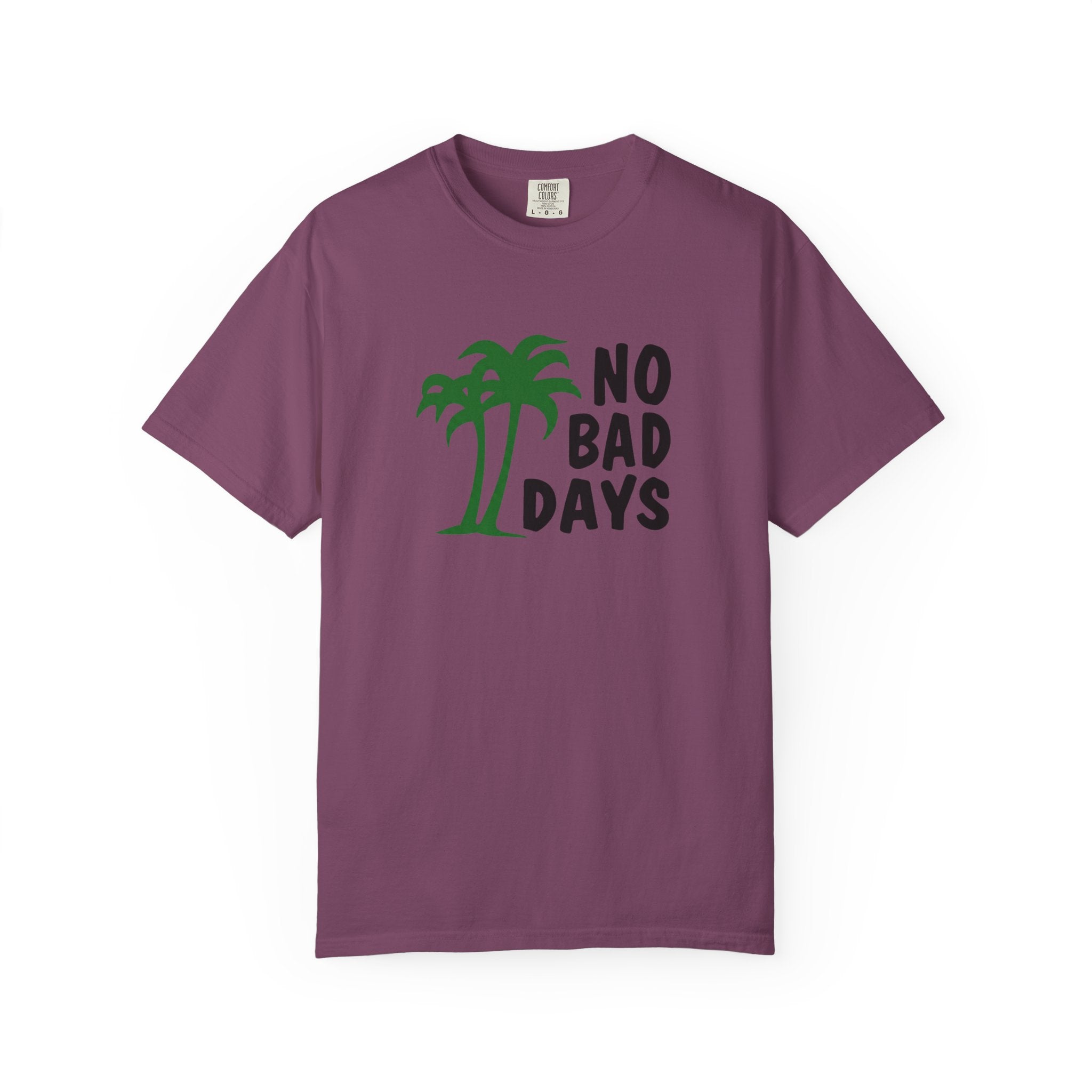 No Bad Days Palm Tree T-Shirt — Casual Beach Vibe Graphic Tee