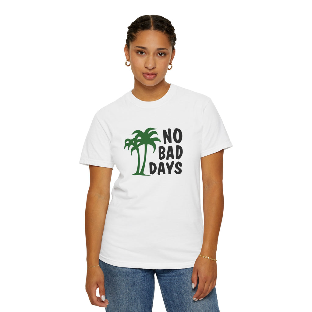 No Bad Days Palm Tree T-Shirt — Casual Beach Vibe Graphic Tee