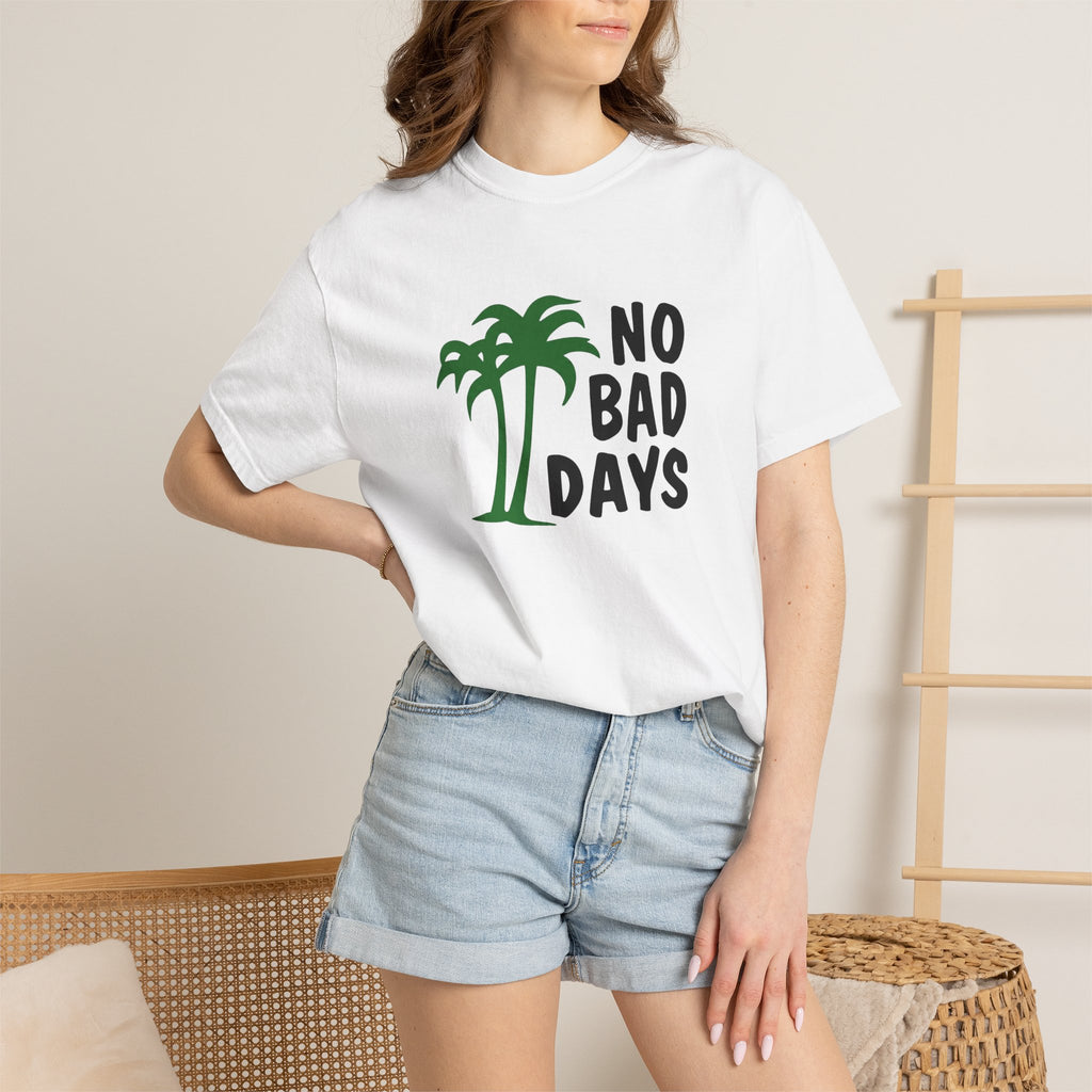 No Bad Days Palm Tree T-Shirt — Casual Beach Vibe Graphic Tee