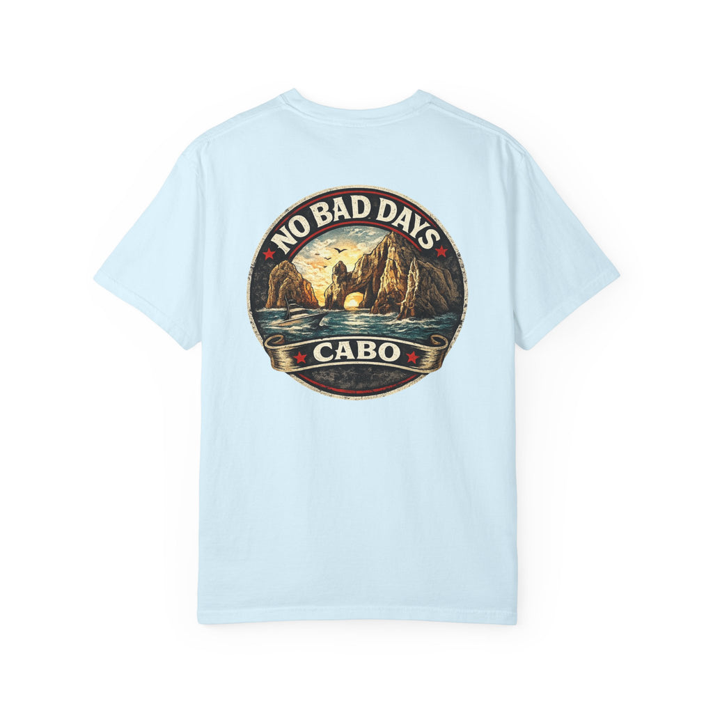 No Bad Days T-Shirt — Cabo Palm Beach Vacation Tee