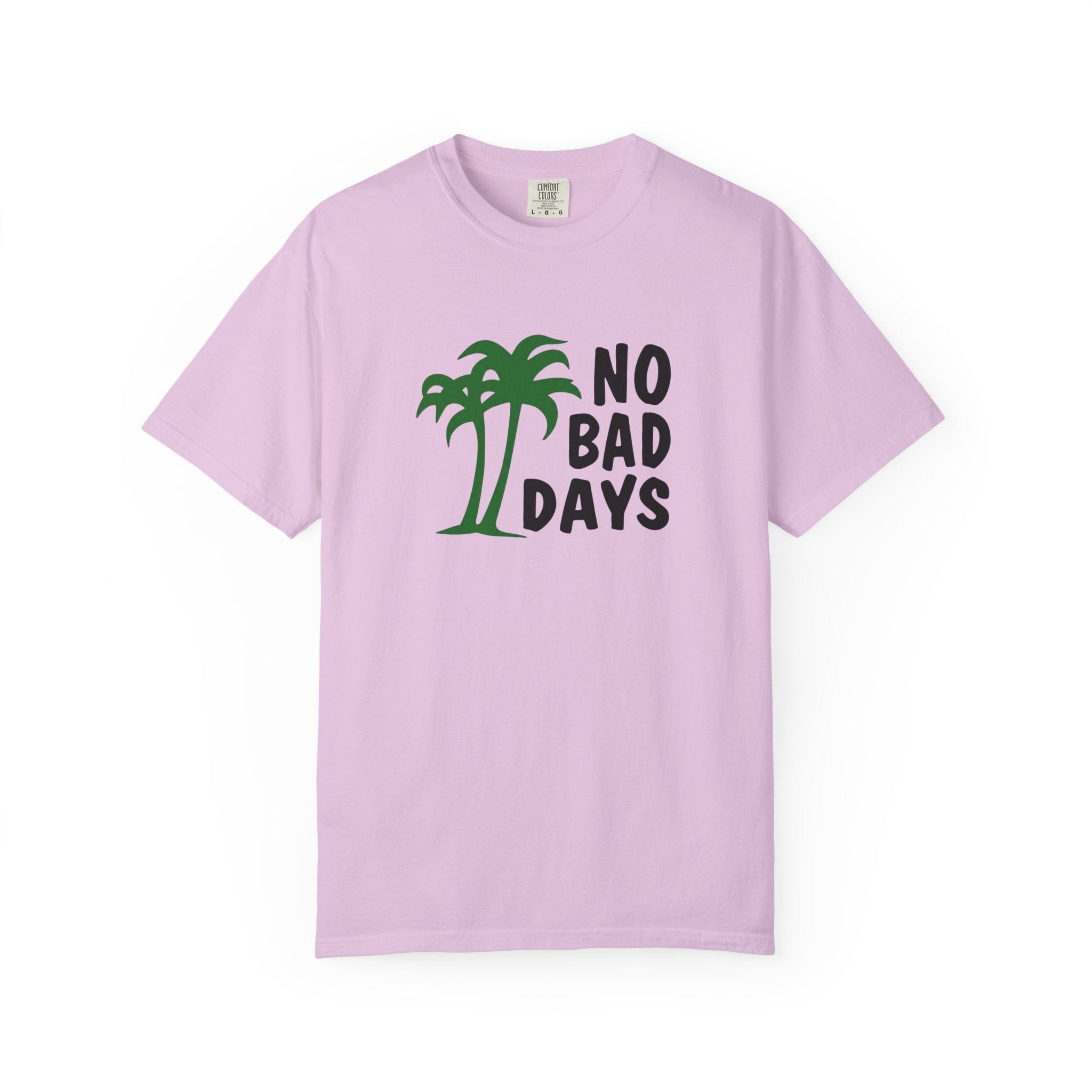 No Bad Days Palm Tree T-Shirt — Casual Beach Vibe Graphic Tee