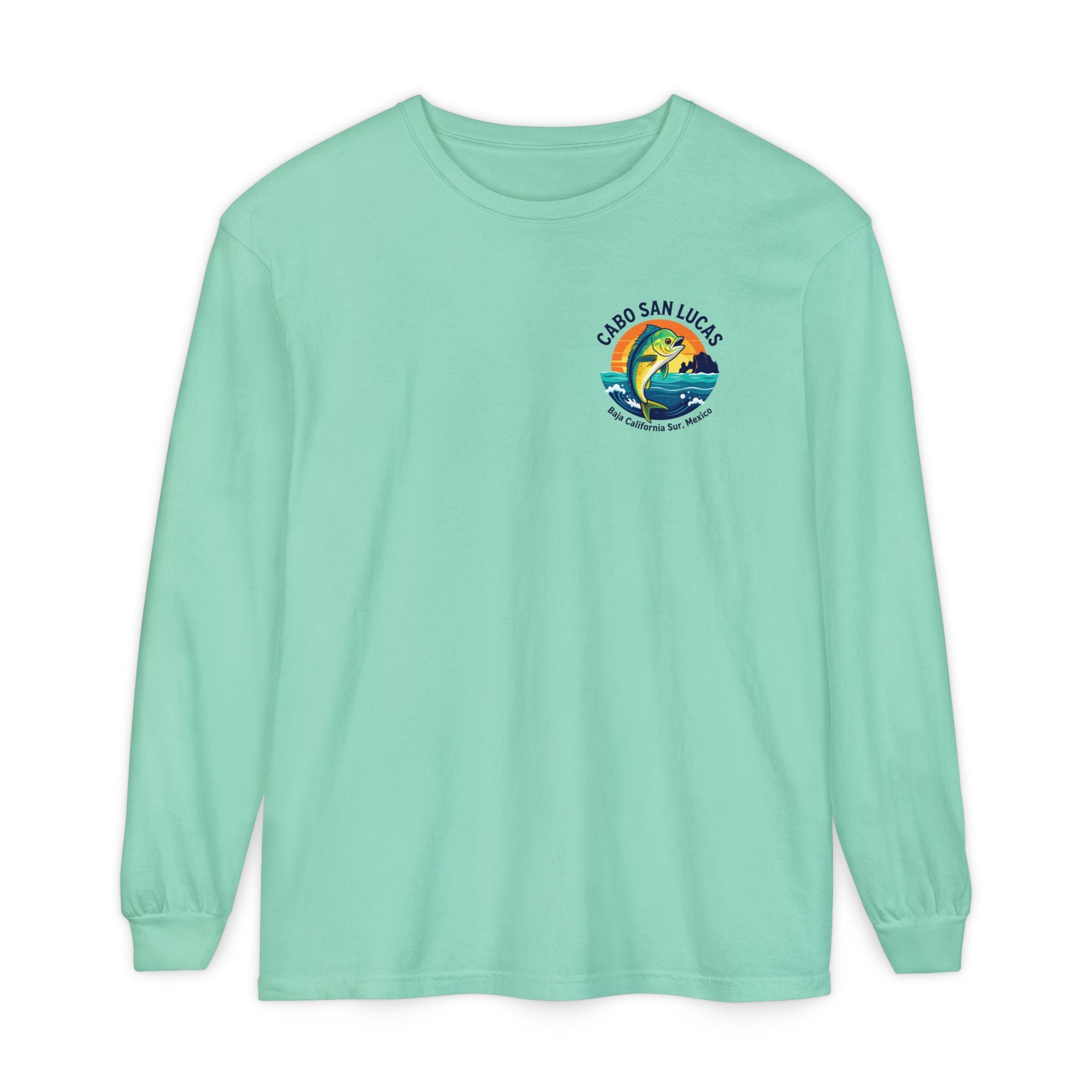 Cabo San Lucas Mahi Fishing Long Sleeve Tee